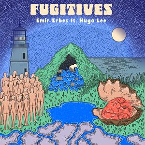 Fugitives (feat. Hugo Lee)