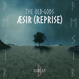 Æsir (Reprise)