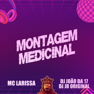 Montagem Medicinal