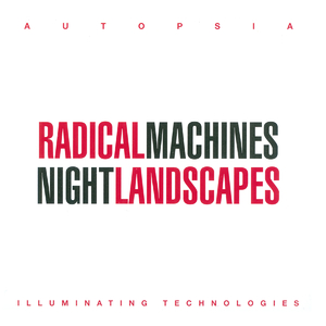 Radical Machine IV.