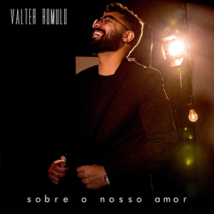 Sobre o Nosso Amor