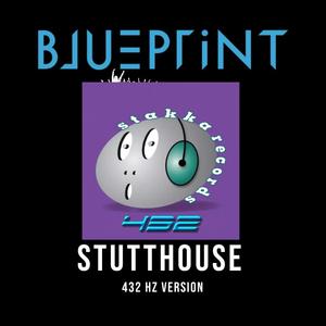 STUTTHOUSE (432 HZ)