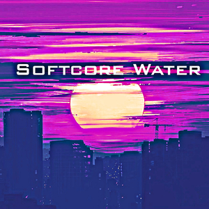 Softcore Water