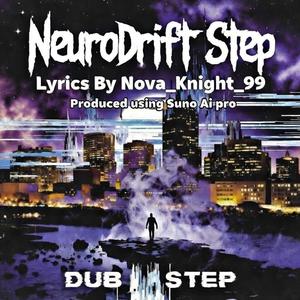 NeuroDrift Step