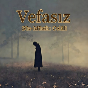Vefasız