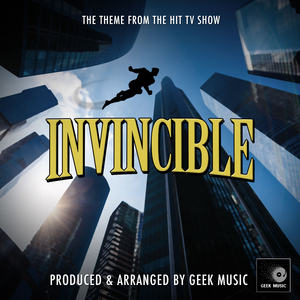 Invincible Main Theme (From "Invincible")