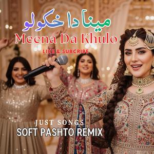 Meena Da Khukulo (Pashto Song) 2026