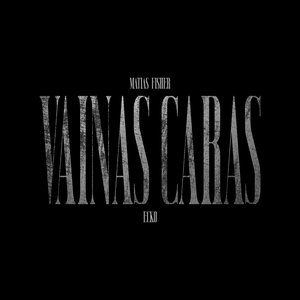 Vainas Caras