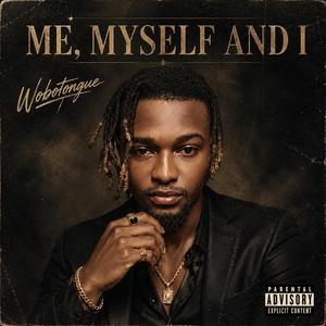 Me Myself And I