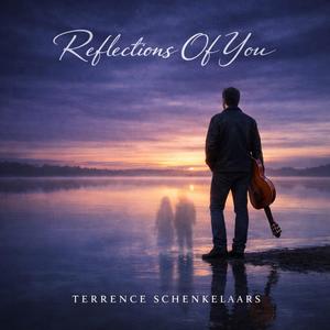 Reflections Of You