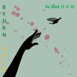 So Bad (1-2-3)
