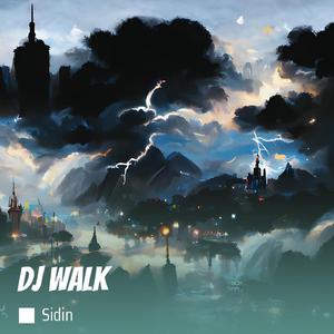Dj Walk