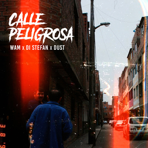 Calle Peligrosa