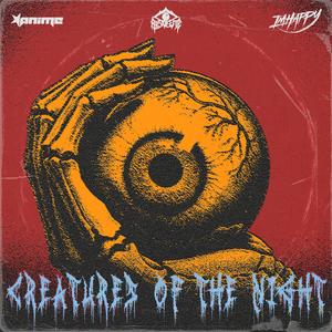 CREATURES OF THE NIGHT