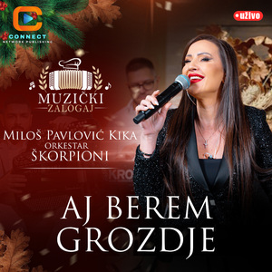 Aj berem grozdje (Live)
