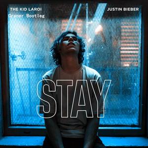 Justin Bieber-Stay（Craner Bootleg）