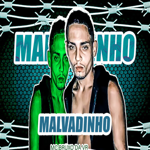 Malvadinho