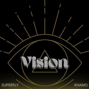 Vision (feat. SUPERFLY)