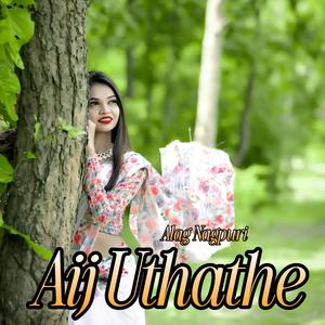 Aij Uthathe