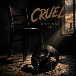 Cruel