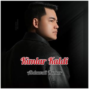 Kimlar Kaldi