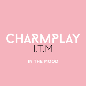 I.T.M. (In The Mood)
