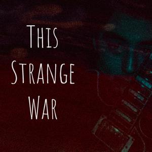 This Strange War