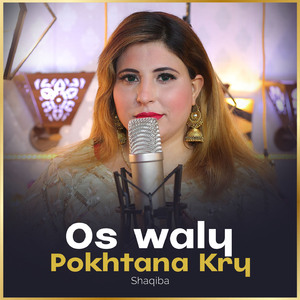 Os waly Pokhtana Kry