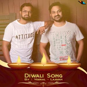 Diwali Song (feat. Laavan Gone, Mayur Chavada & KB Voice)