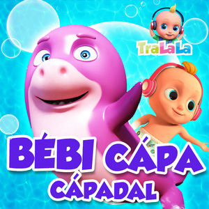 Bébi Cápa -Cápadal