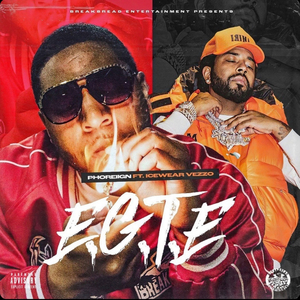 E.G.T.E (feat. Icewear Vezzo)