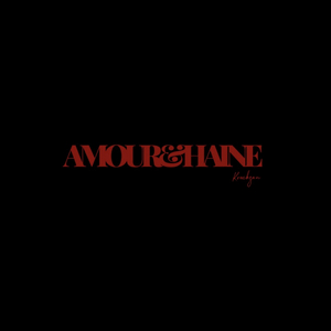 Amour&Haine