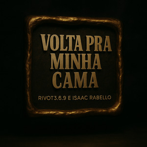 Volta pra Minha Cama