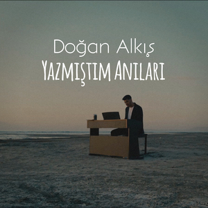 Yazmıştım Anıları