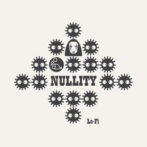 Nullity[LoFi]
