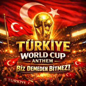 Biz Demeden Bitmez! - Türkiye Dünya Kupası resmi marşı