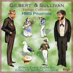H.M.S. Pinafore: Act I, "When I Was a Lad"