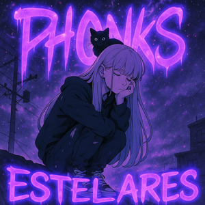 PHONKS ESTELARES