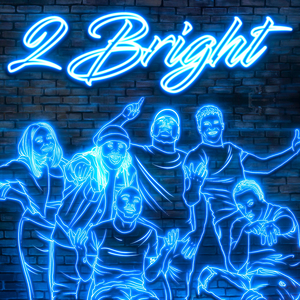 2 Bright
