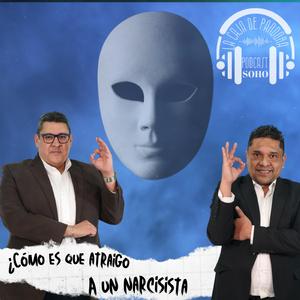 ¿CÓMO ES QUÉ ATRAIGO A UN NARCISISTA?