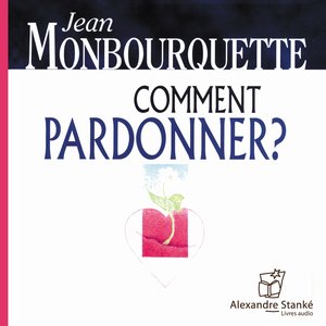 Huitième étape - Trouver dans sa vie un sens à l'offense