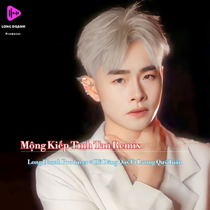 Mộng Kiếp Tình Tan (Remix)