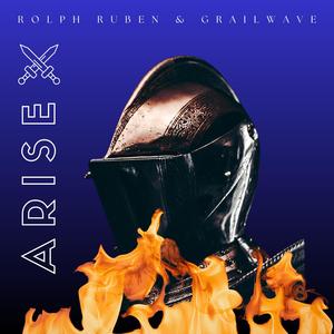 Arise (feat. Grailwave)