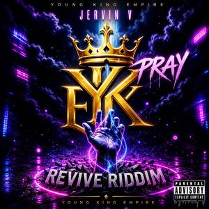 Pray (Revive Riddim)
