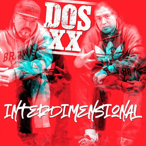Interdimensional (feat. Dos XX)