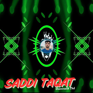 Saddi Taqat