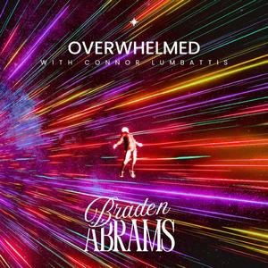 OVERWHELMED (feat. Connor Lumbattis)
