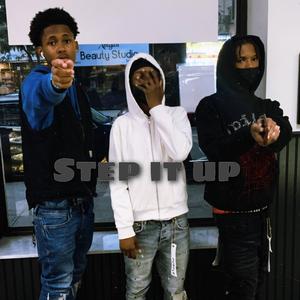 Step it up (feat. Sdot Boppin, Mdot & 900G Records)