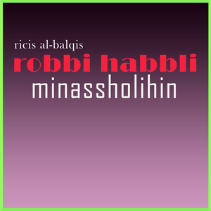 Robbi Habbli Minassholihin