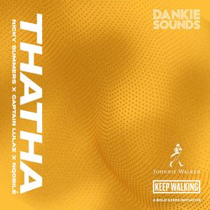 THATHA (feat. Nicky Summers, Captain Lulaz & Nqobilé)